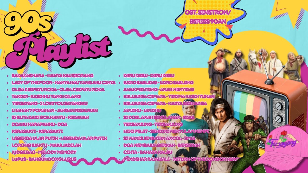 Playlist Lagu Hits OST Sinetron 90an Indonesia