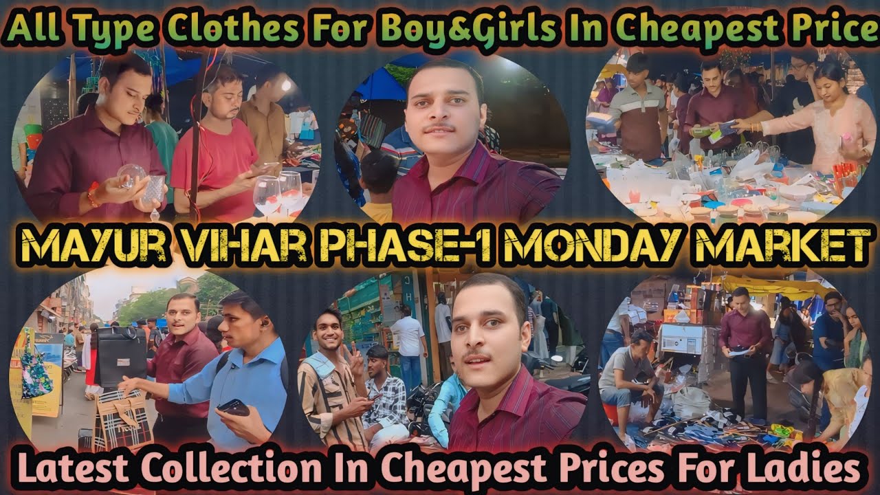 Mayur Vihar Phase-1 Monday Market Full Tour With Ideal Tiwari Vlogs