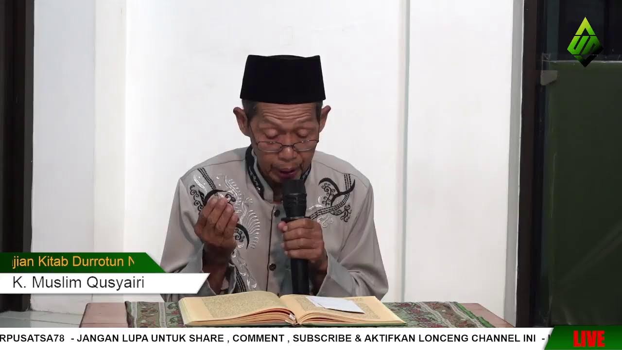 Pengajian Malam Senin -Pengajian Kitab Durrotun Nasihin - (16-11-2025)