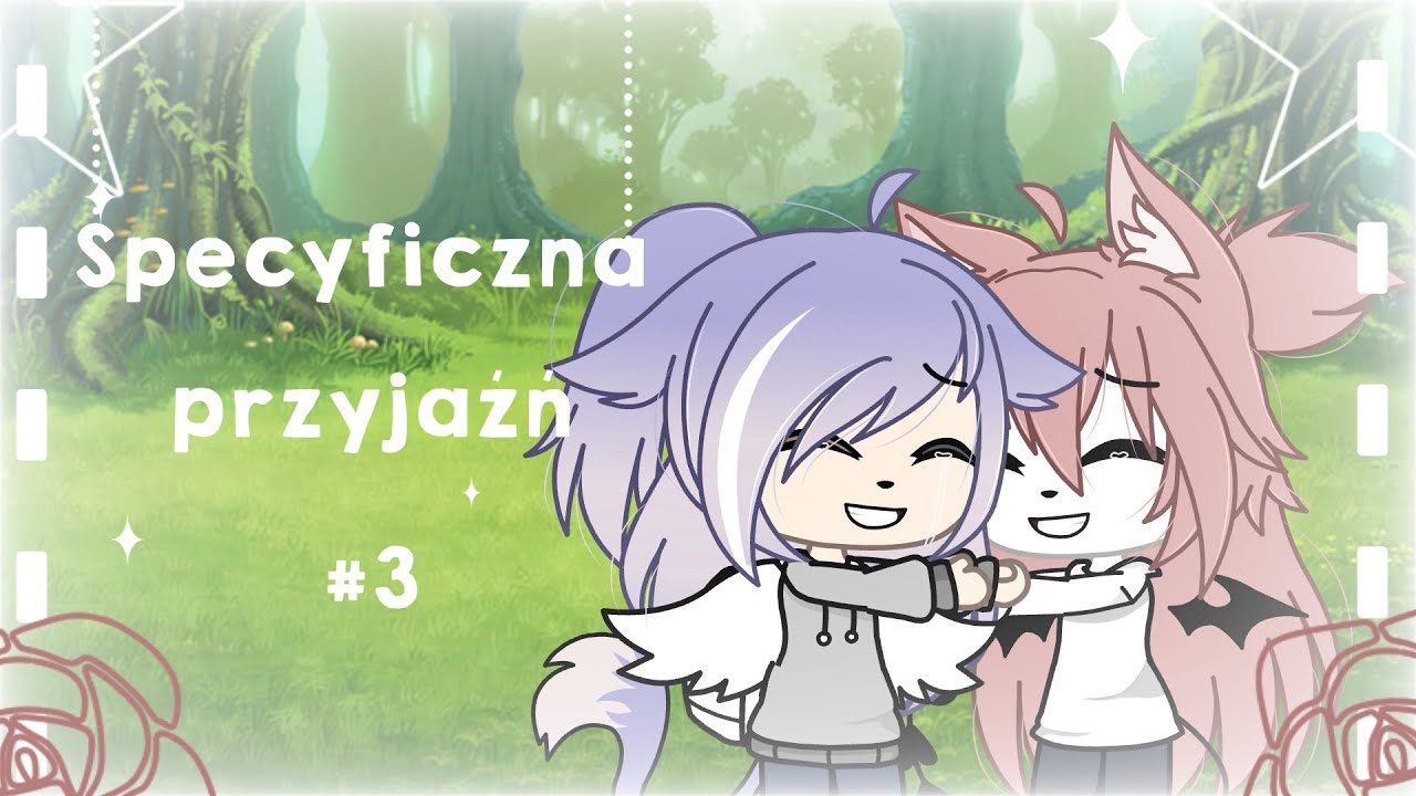 ✨Specyficzna przyjaźń✨Ucieczka✨Odc.3✨Gacha Life pl✨
