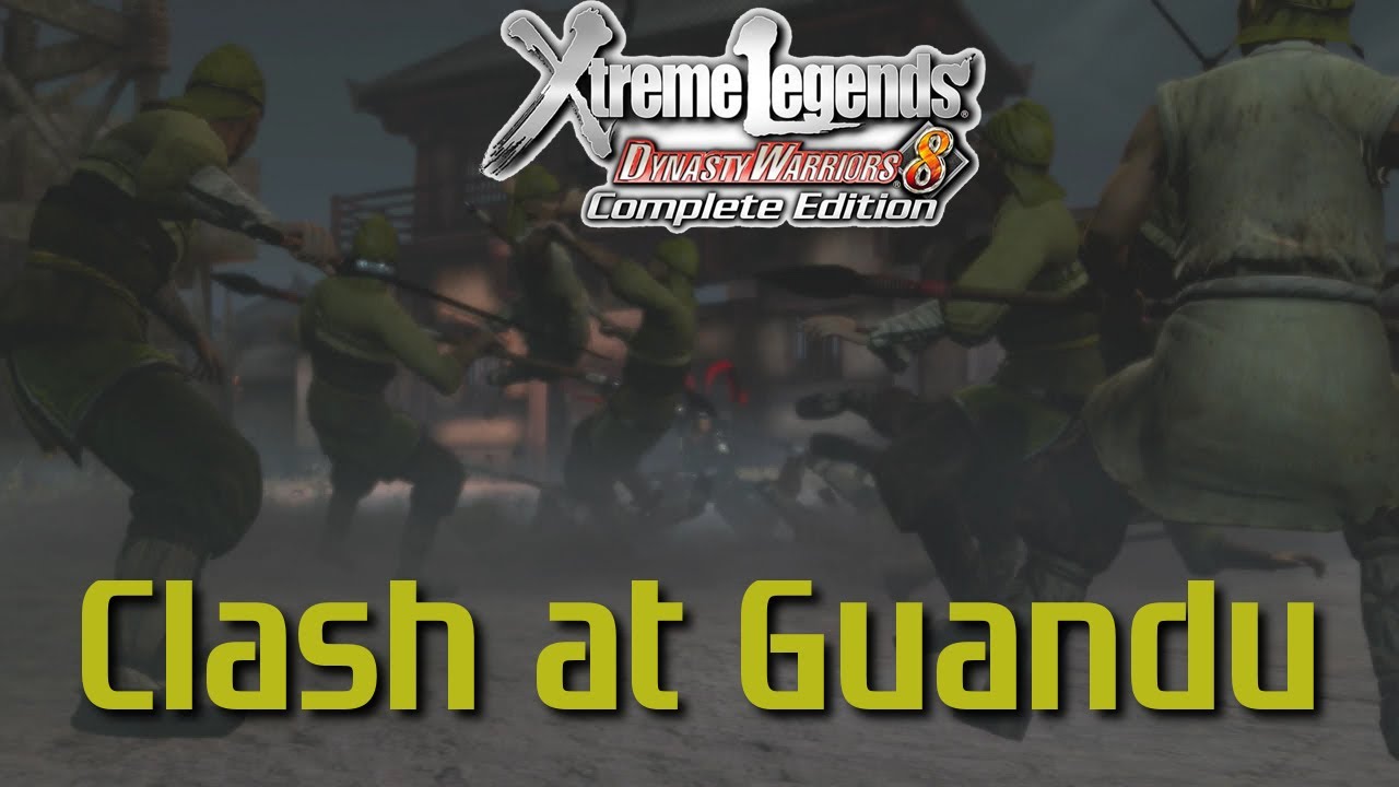 Dynasty Warriors 8 Xtreme Legends | Clash at Guandu (Lu Bu Hypothetical Route - English)