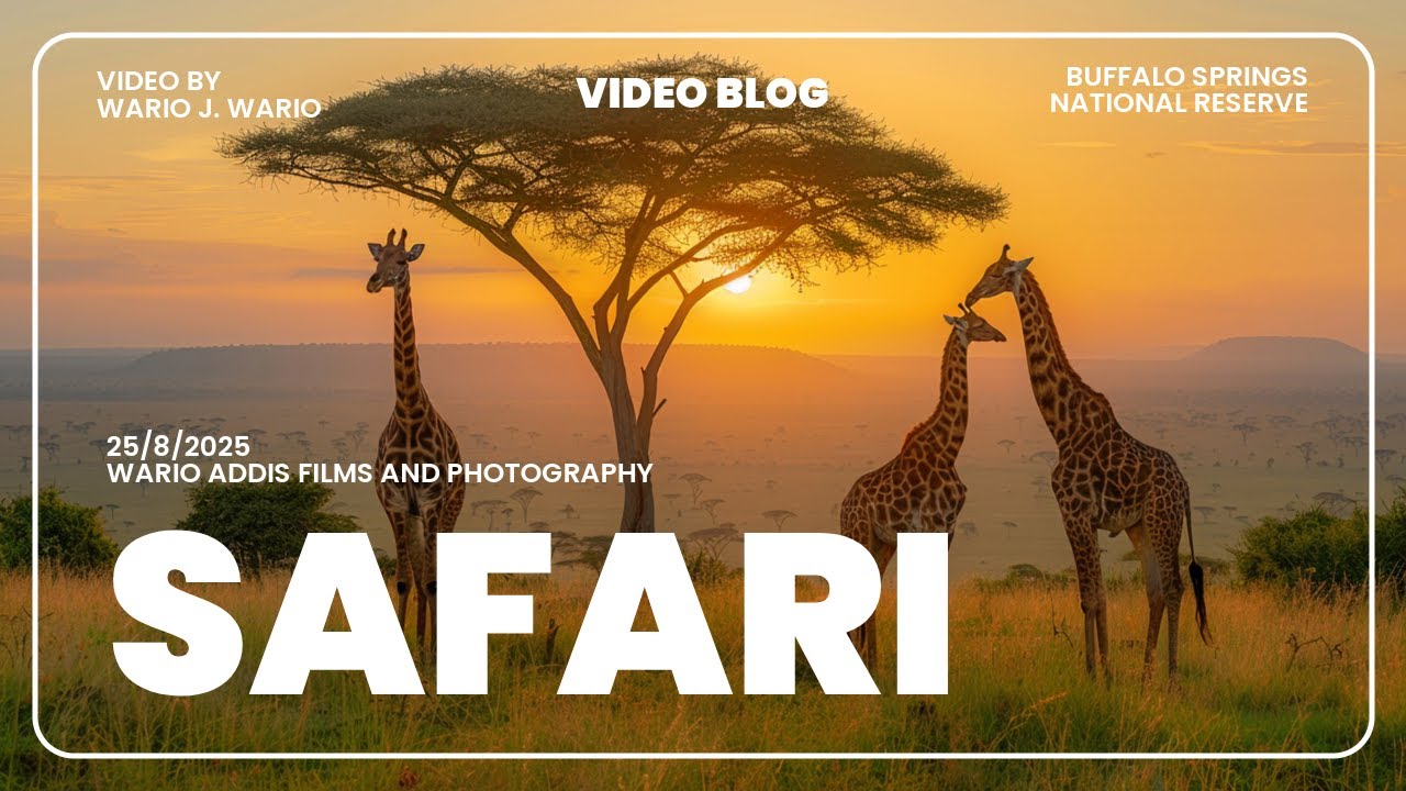 SAFARI - BUFFALO SPRINGS NATIONAL RESERVE