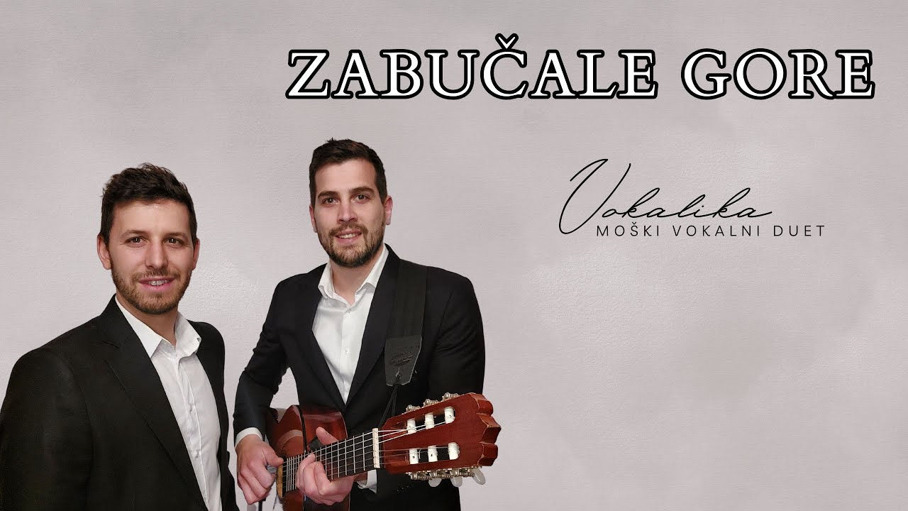 Zabučale gore (v živo) Duet Vokalika / pogrebno petje