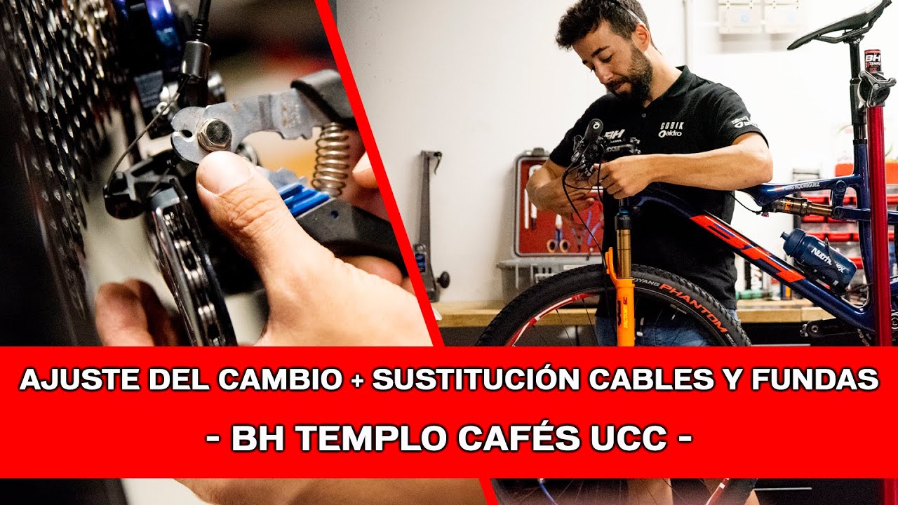 Sustitución de cables y fundas + ajuste del cambio | BH TEMPLO CAFÉS UCC |