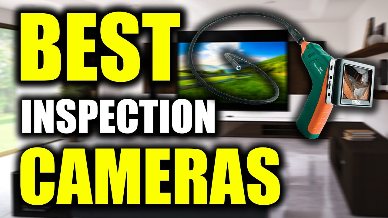 TOP 5: Best Inspection Cameras [2022]