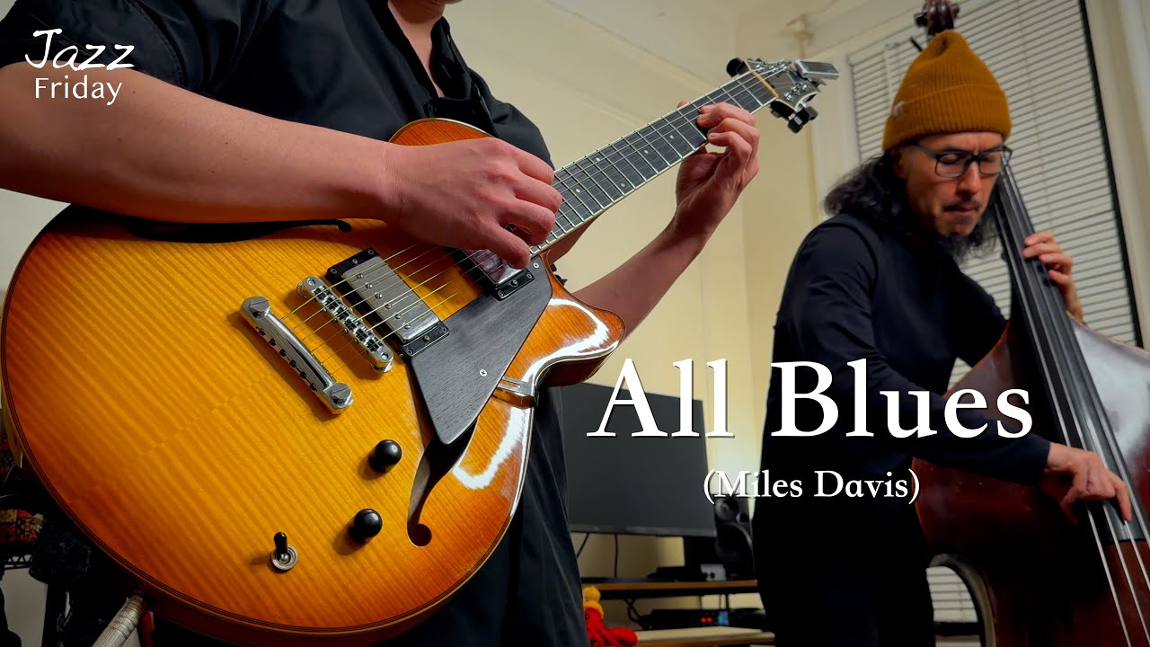 All Blues (jazz standard) - Guitar & Bass Duo