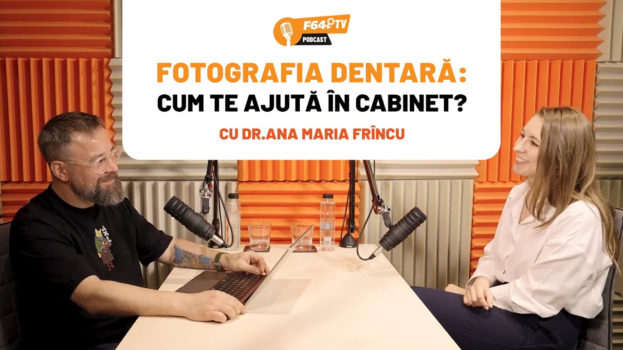 F64 TV 🟠 Podcast: Dr. Ana-Maria Frîncu - Sfaturi de la un medic pasionat de fotografie