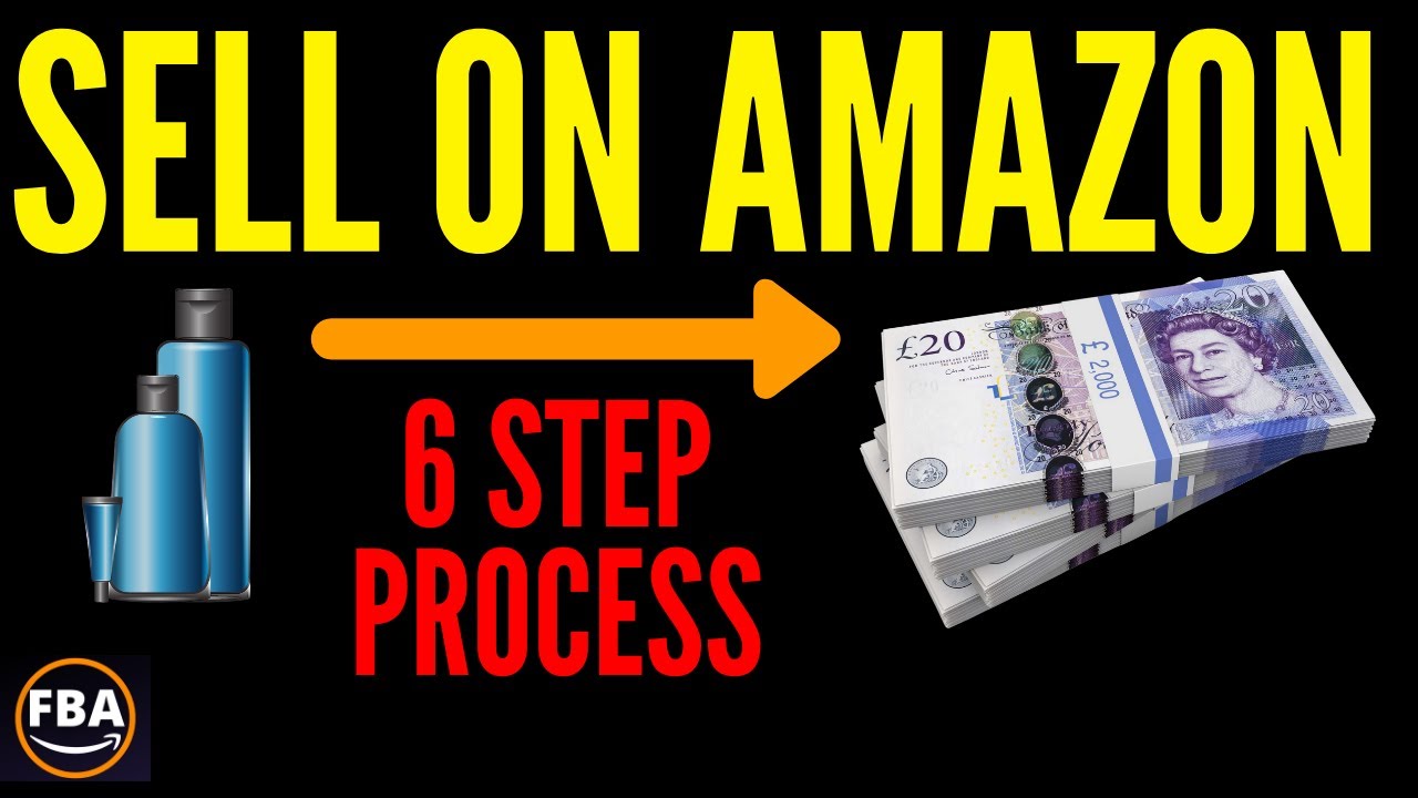BEGINNER GUIDE TO SELLING ON AMAZON FBA 2021