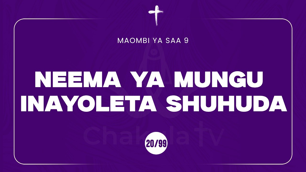 20/99 | MAOMBI YA SAA 9 | MWL MUSSA MUSSA | 09 March, 2026
