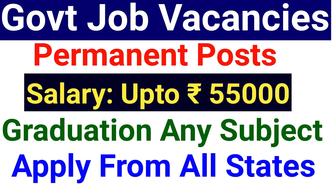 PERMANENT GOVT JOBS 2026, ANY GRADUATE I