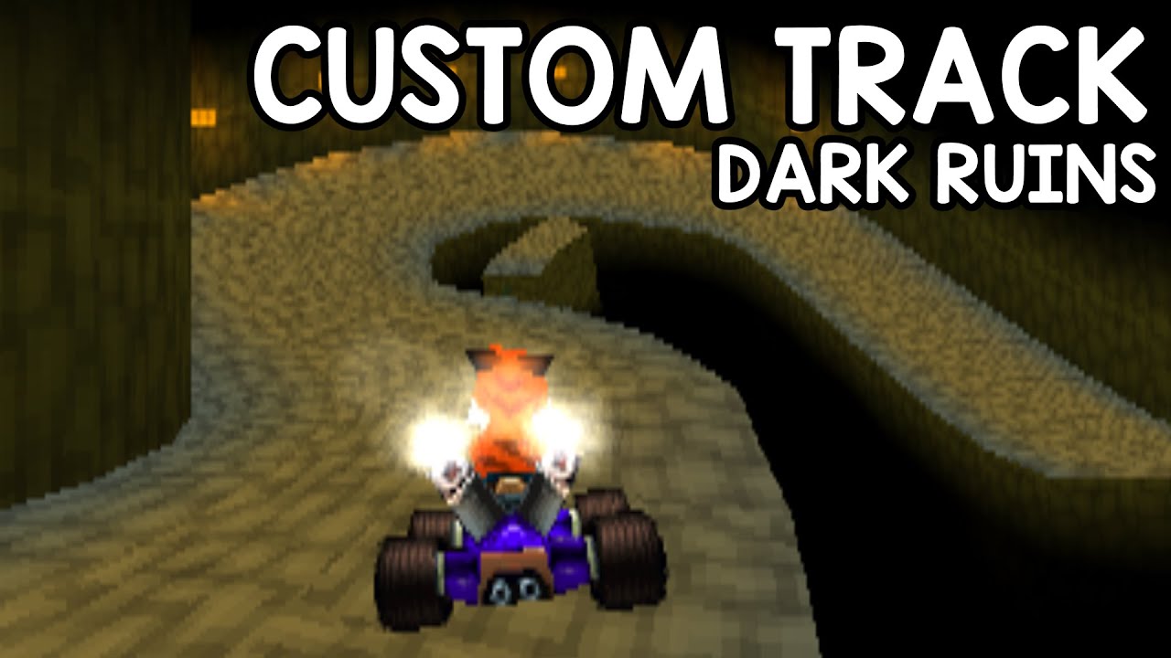 CTR 1999 Custom Track - Dark Ruins