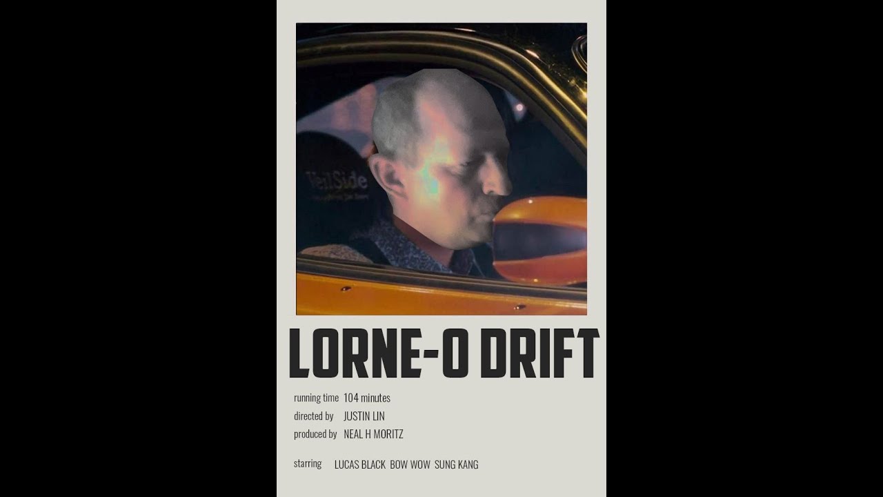 The Fasht and the Furioush: Lorn-E-O Drift