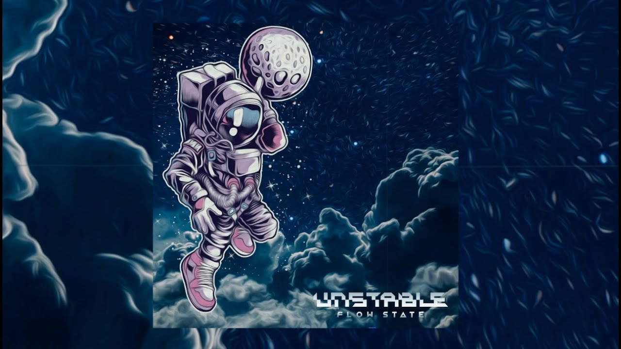 Unstable - Flow State (Original Mix)