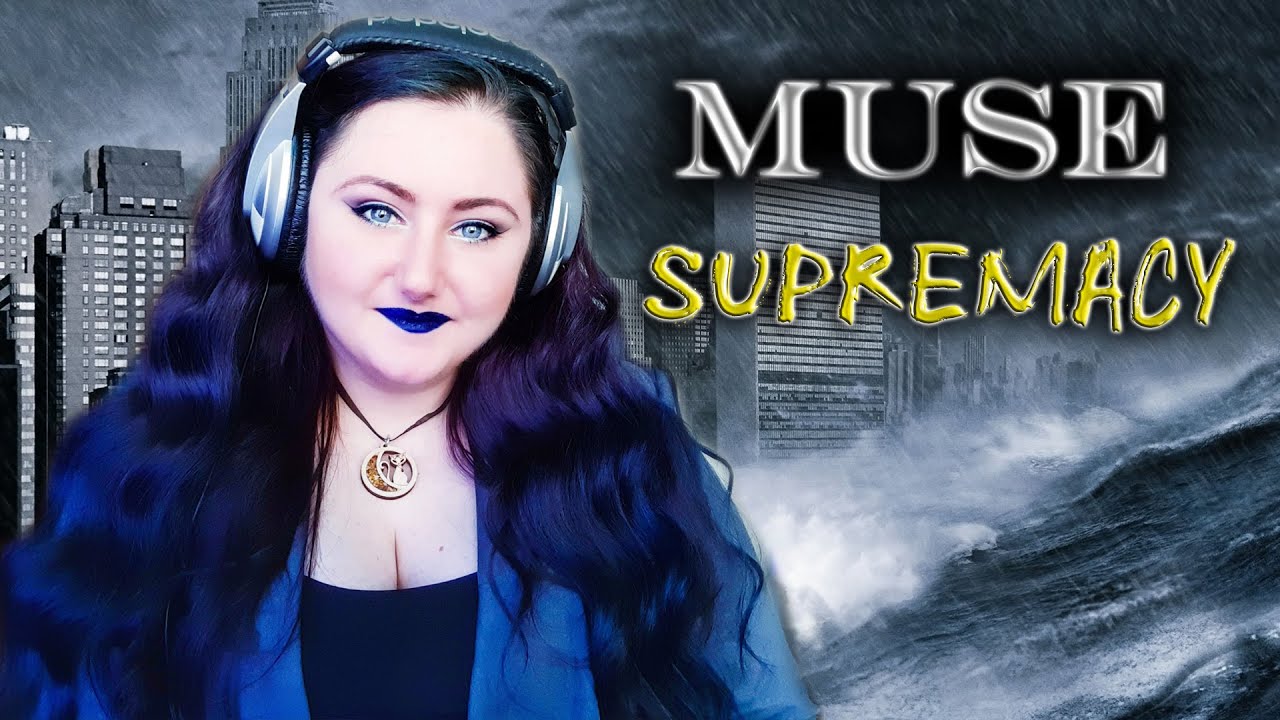 MUSE 🌊 Supremacy | cover by Andra Ariadna