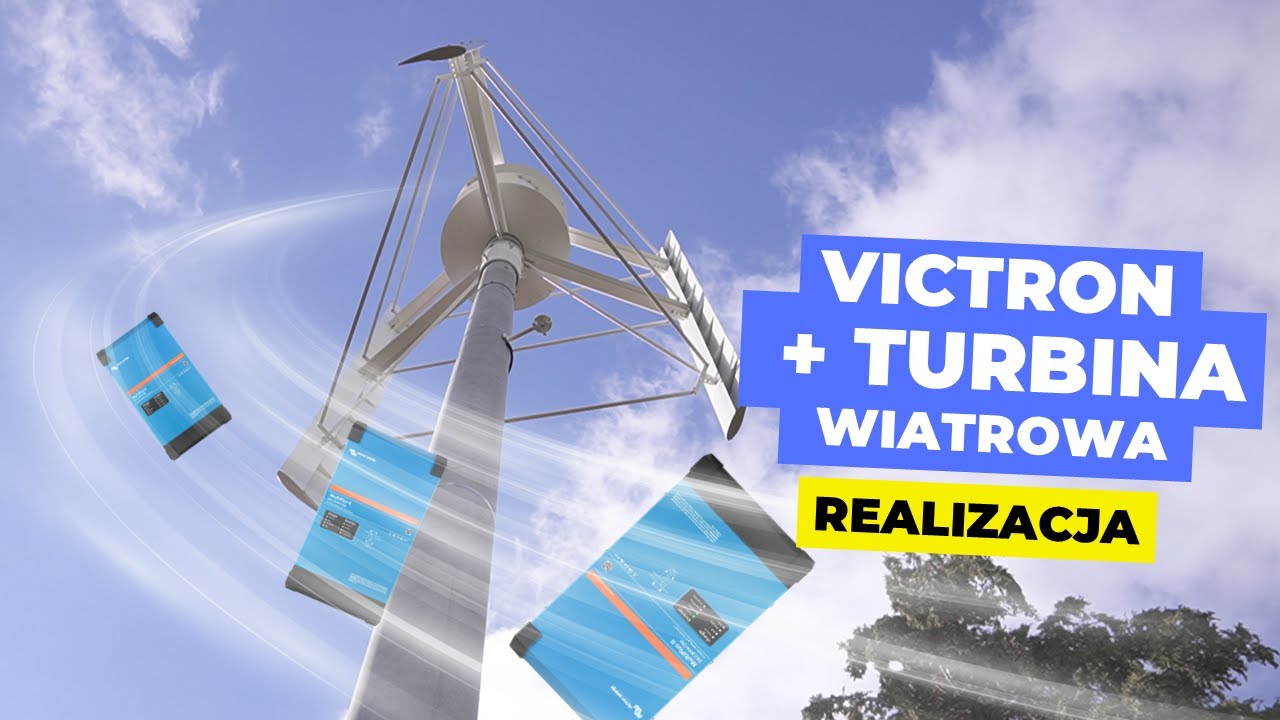 Domowy wiatrak 10 kW - system magazynowania energii Victron