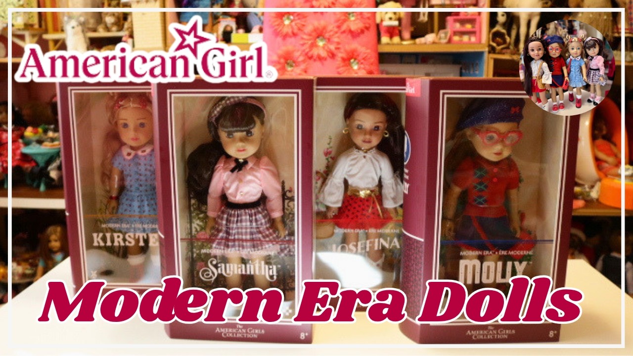 Unboxing American Girl Modern Era Dolls: Samantha, Molly, Kirsten, & Josefina!
