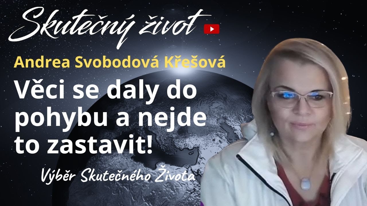🌍Andrea Svobodová Křešová - Věci se daly do pohybu a nejde to zastavit!