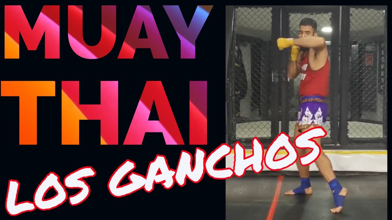 Como tirar ganchos en muay thai  🥊 Técnicas básicas de Muay Thai