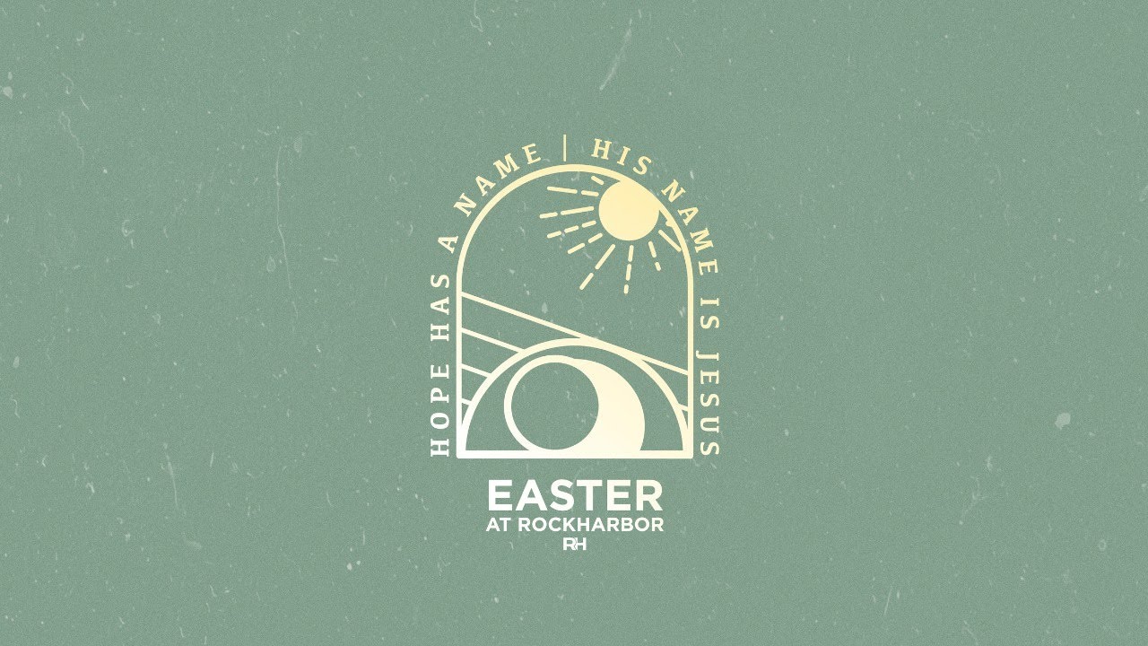 HOPE HAS A NAME | 10:00 EASTER SERVICE