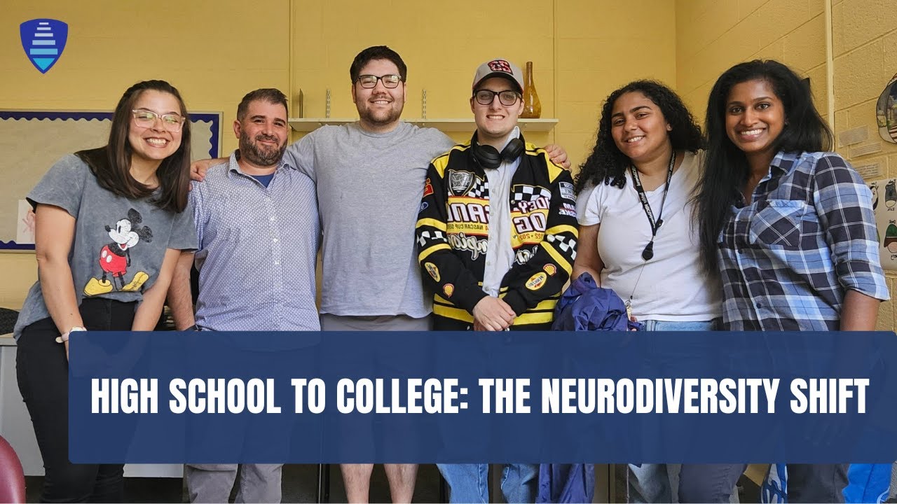 High School to College: The Neurodiversity Shift