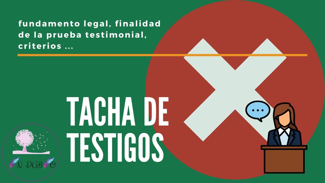 Tacha de testigos en materia laboral
