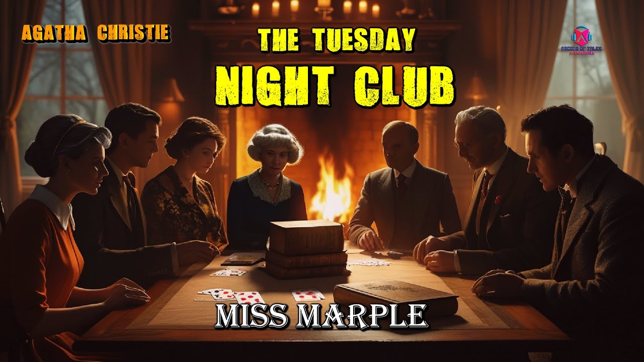 📖 The Tuesday Night Club | Miss Marple by Agatha Christie | Full Audiobook🎧