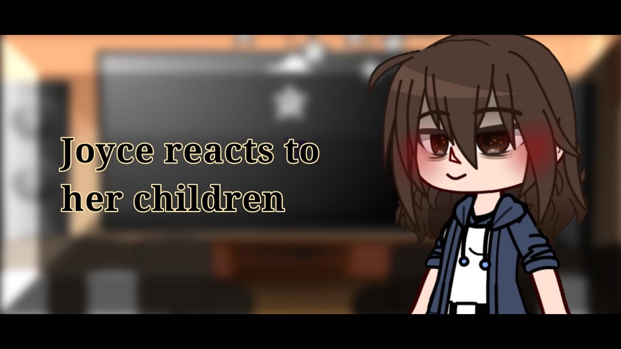 Stranger things parents react||•(2/7)•||•Joyce Byers•||stranger things