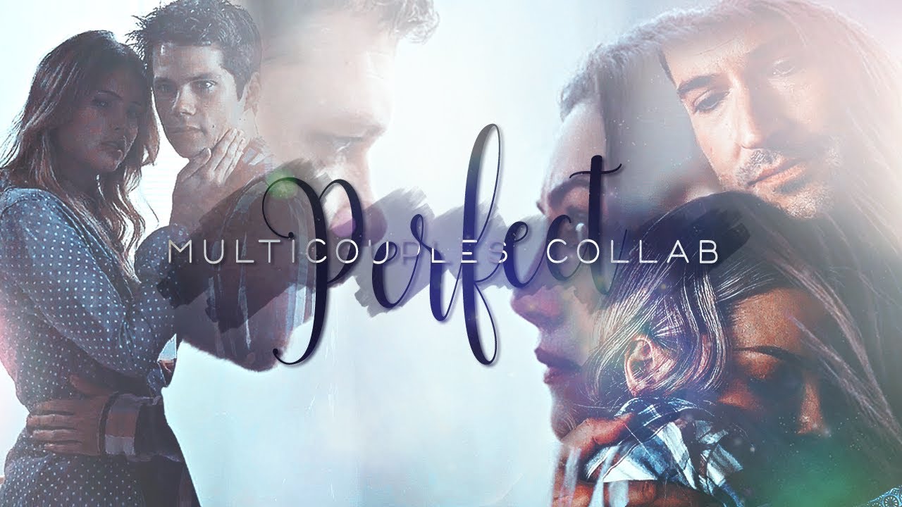 Multicouples | Perfect [B-Day Collab]