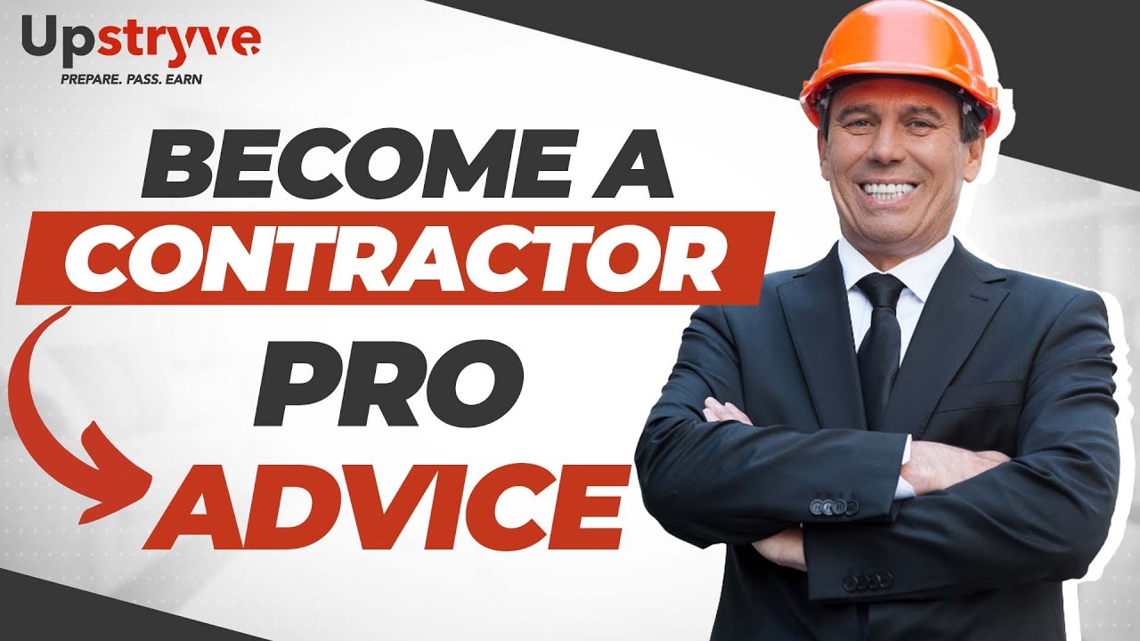 Become A General Contractor | Pro Advice