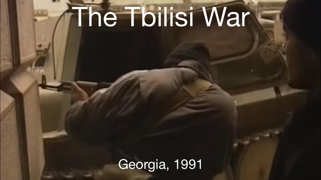 The Tbilisi War | Georgia, 1991