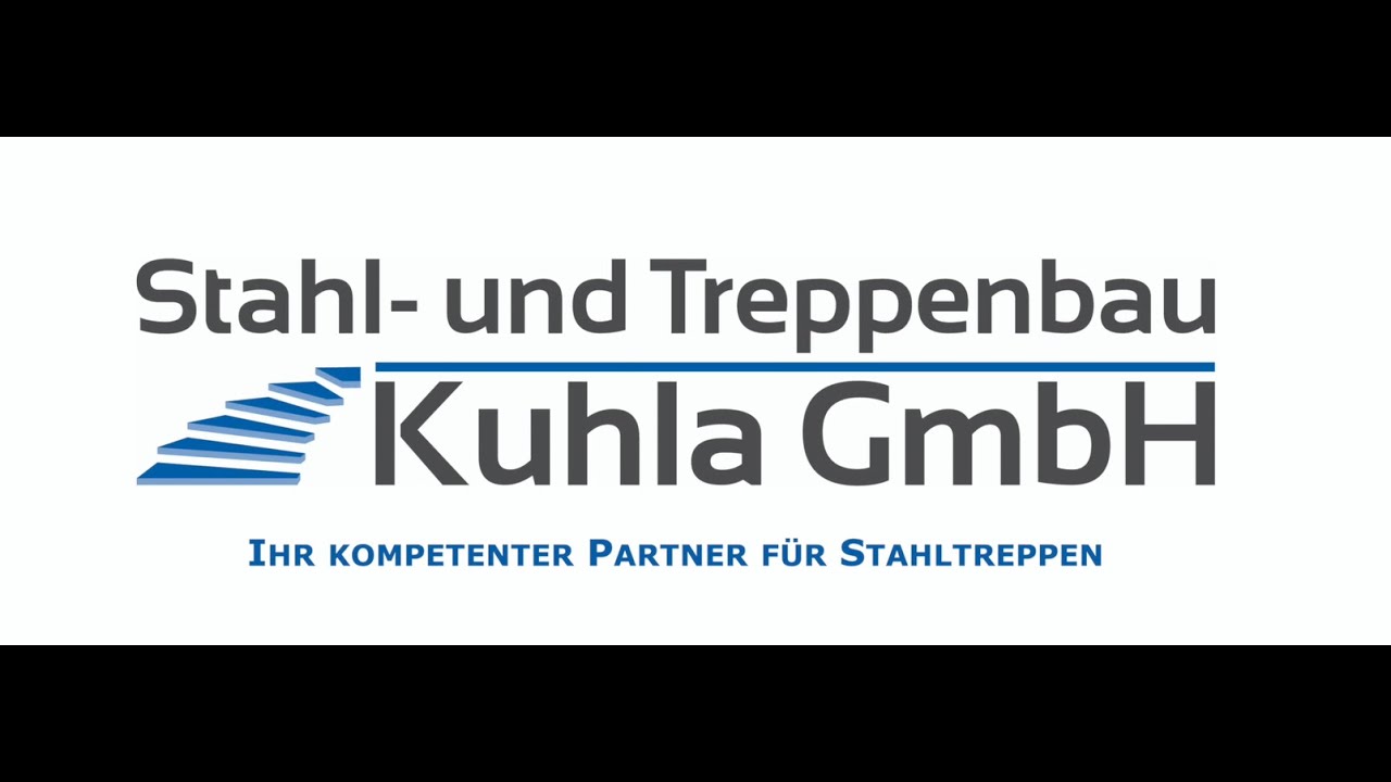 Stahl- und Treppenbau Kuhla GmbH  | Unternehmensfilm