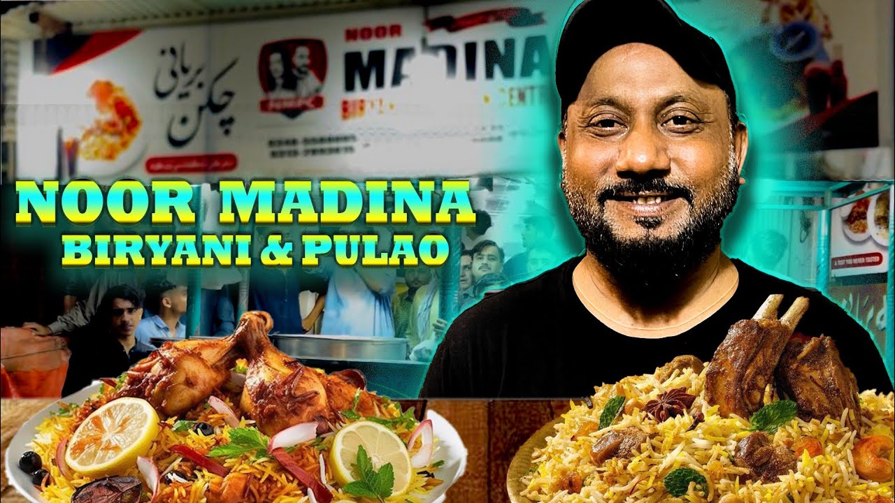 NOOR MADINA BIRYANI & PULAO|| MAN BANARAS || CHATOOR FOOD VLOG || #karachifoods #streetfood #karachi