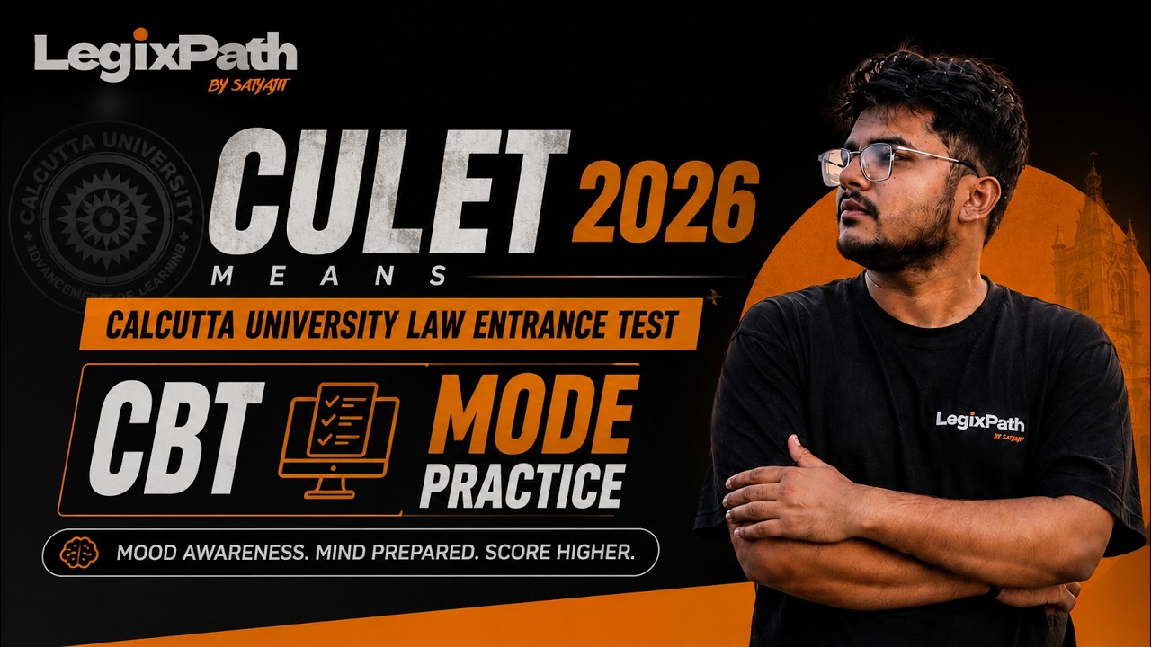 CULET 2026 REAL CBT MODE PRACTICE 🔥| Calcutta University Law Entrance Test | LegixPath by Satyajit