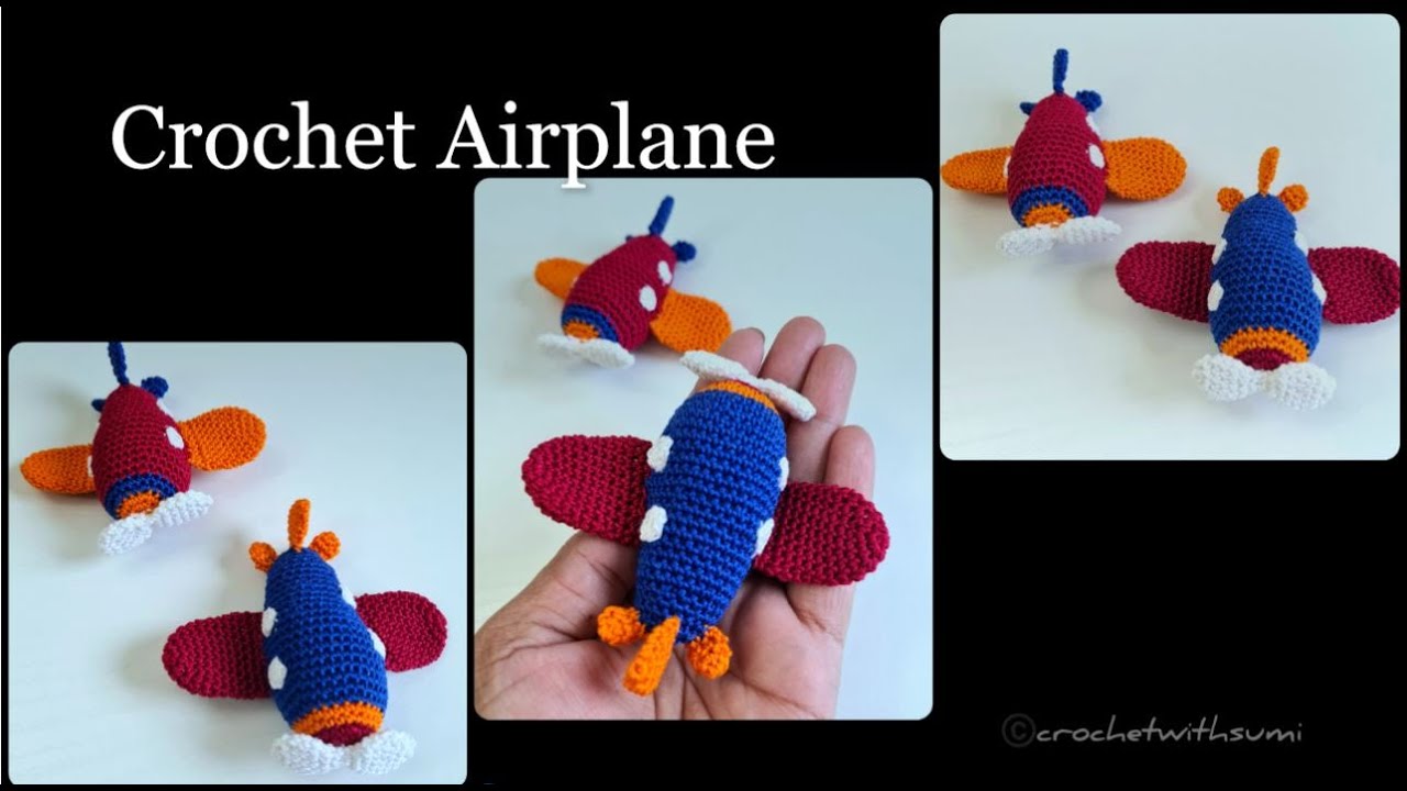 How To Crochet An Airplane || Crochet Toy  