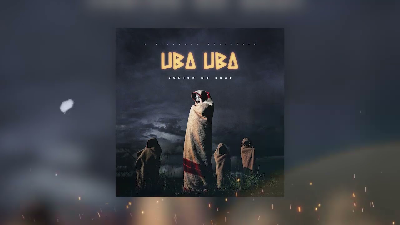 Uba Uba (Extended) - J&uacute;nior No Beat | (Afro House, Afro Tech)