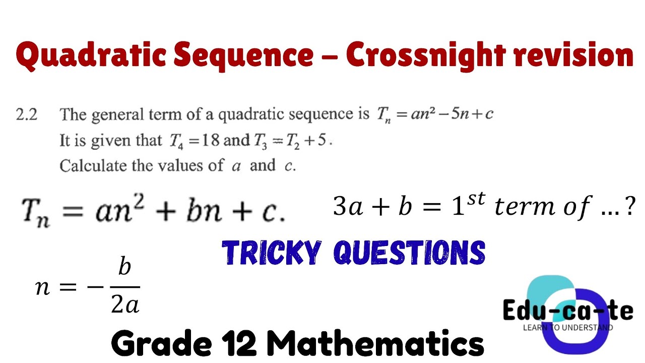 Quadratic sequence (Intense Practice) - Grade 12 Mathematics
