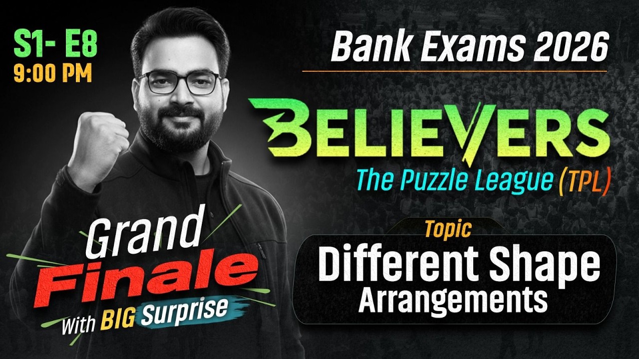 Different Shape Arrangements | Complete Puzzles for Bank Exams 2026 BELIEVERS S1-E8 | By Saurav Sir