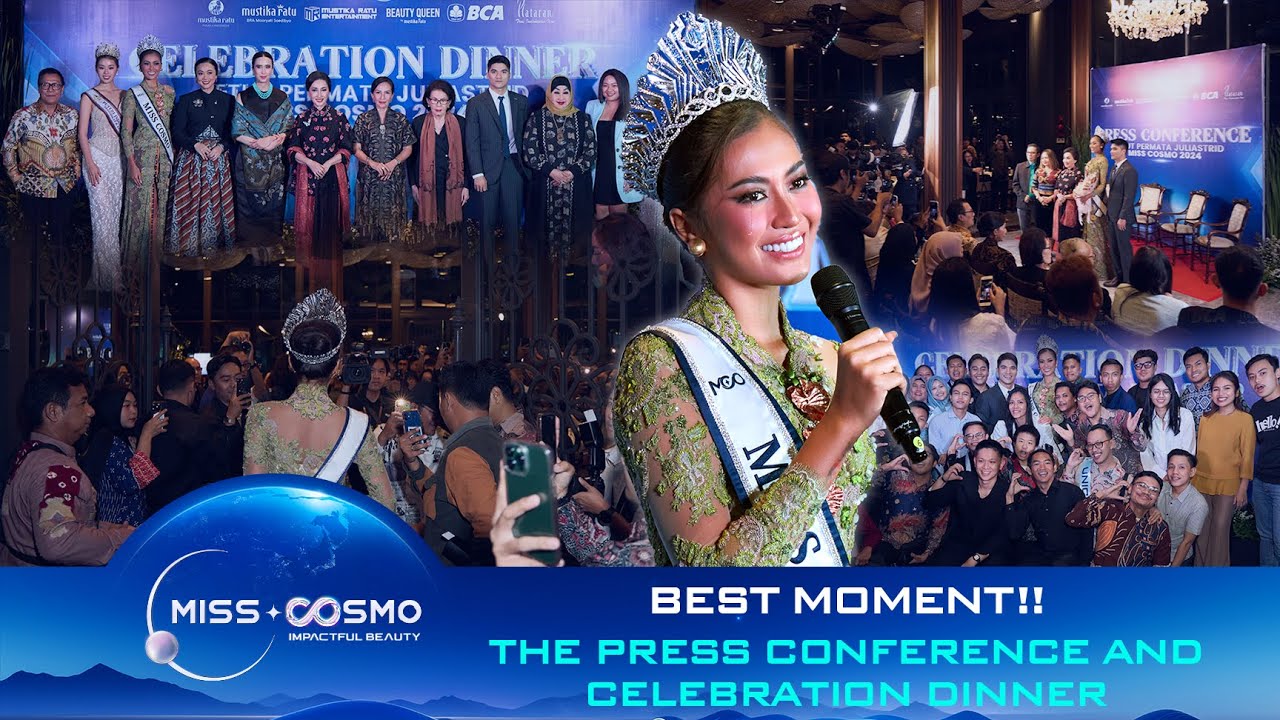 [Best moment] The Press Conference and Celebration Dinner honoring the first ever Miss Cosmo