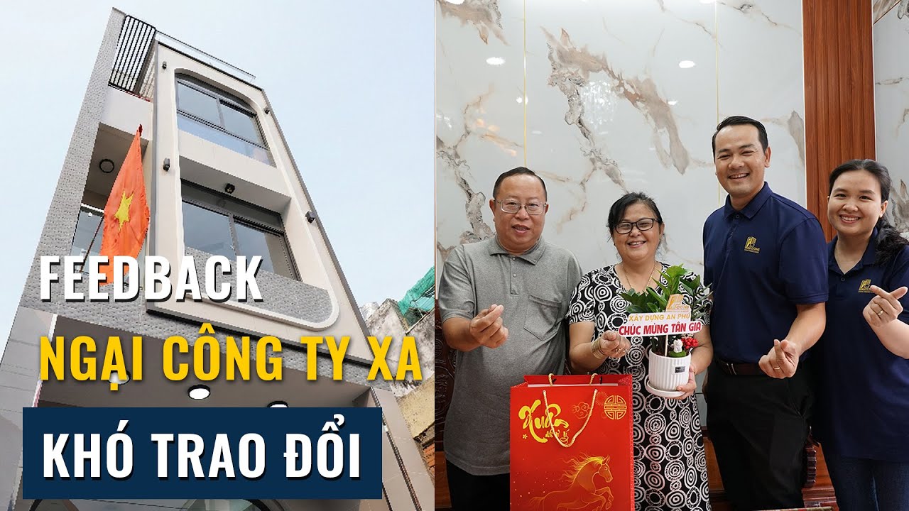 [FEEDBACK KHÁCH HÀNG] Từ E Ngại Khoảng Cách Đến Niềm Tin Trao Gửi Ngôi Nhà | Vân House