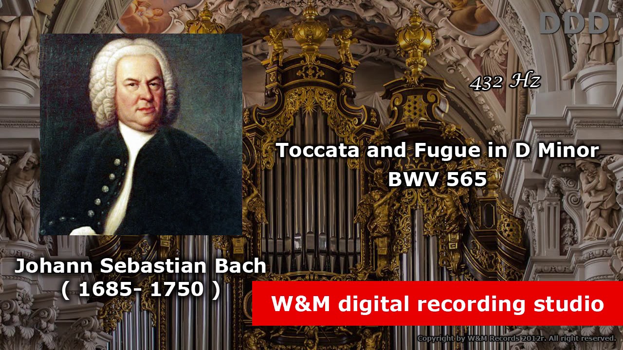 Johann Sebastian Bach - Toccata and Fugue in D Minor 432Hz
