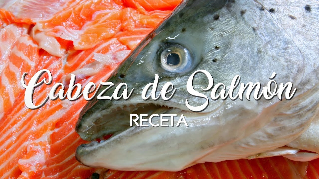 Receta de Cabeza de Salm&oacute;n