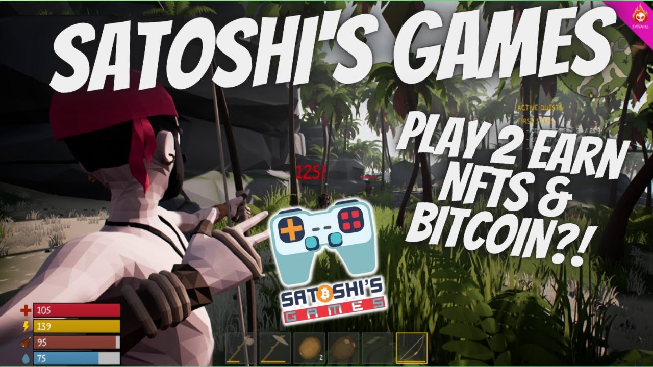 Satoshi's Games Play 2 Earn NFTs and Bitcoin?!