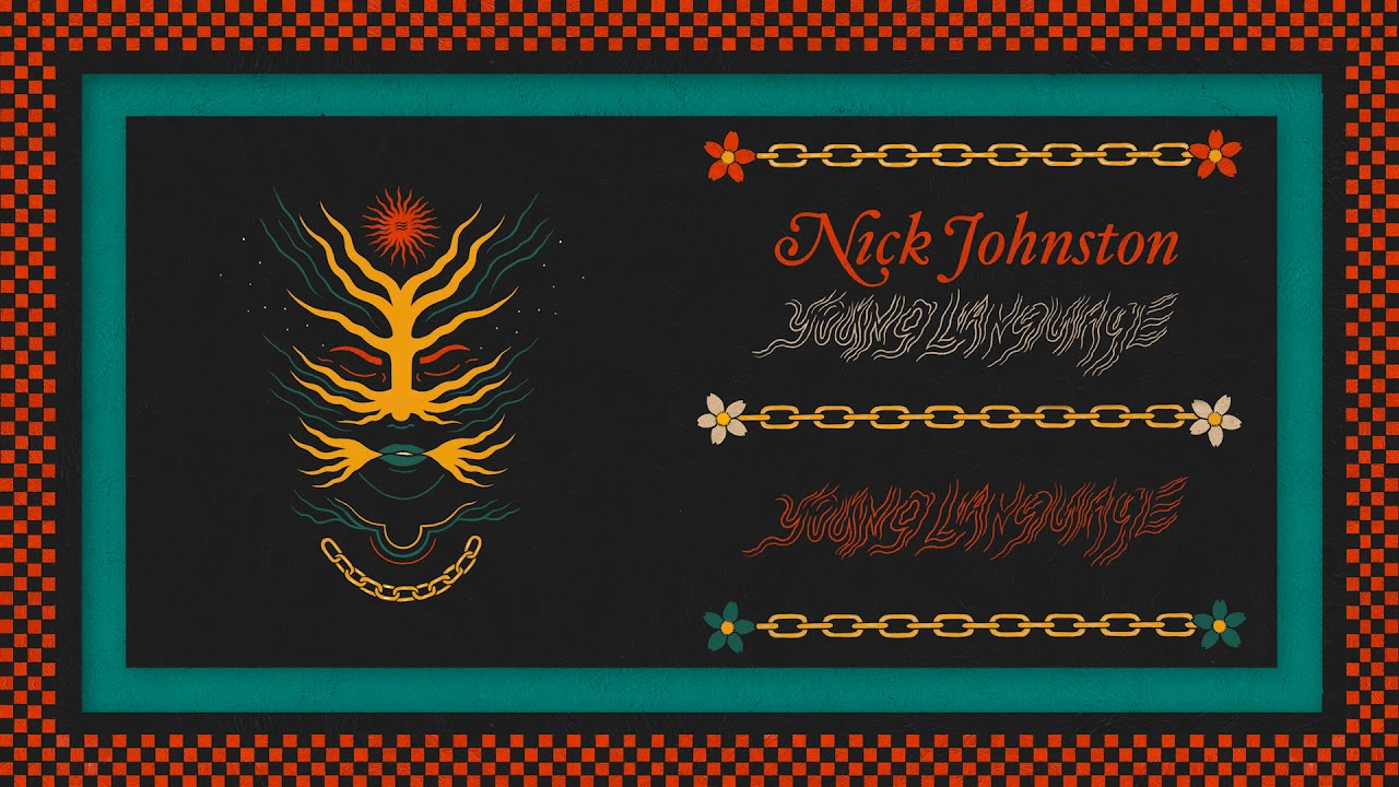 Nick Johnston - Young Language - Full Album