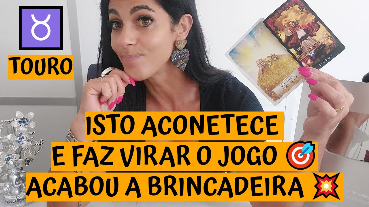 TOURO ♉️ ISTO ACONTECE E FAZ VIRAR O JOGO 🎯 ACABOU A BRINCADEIRA 💥