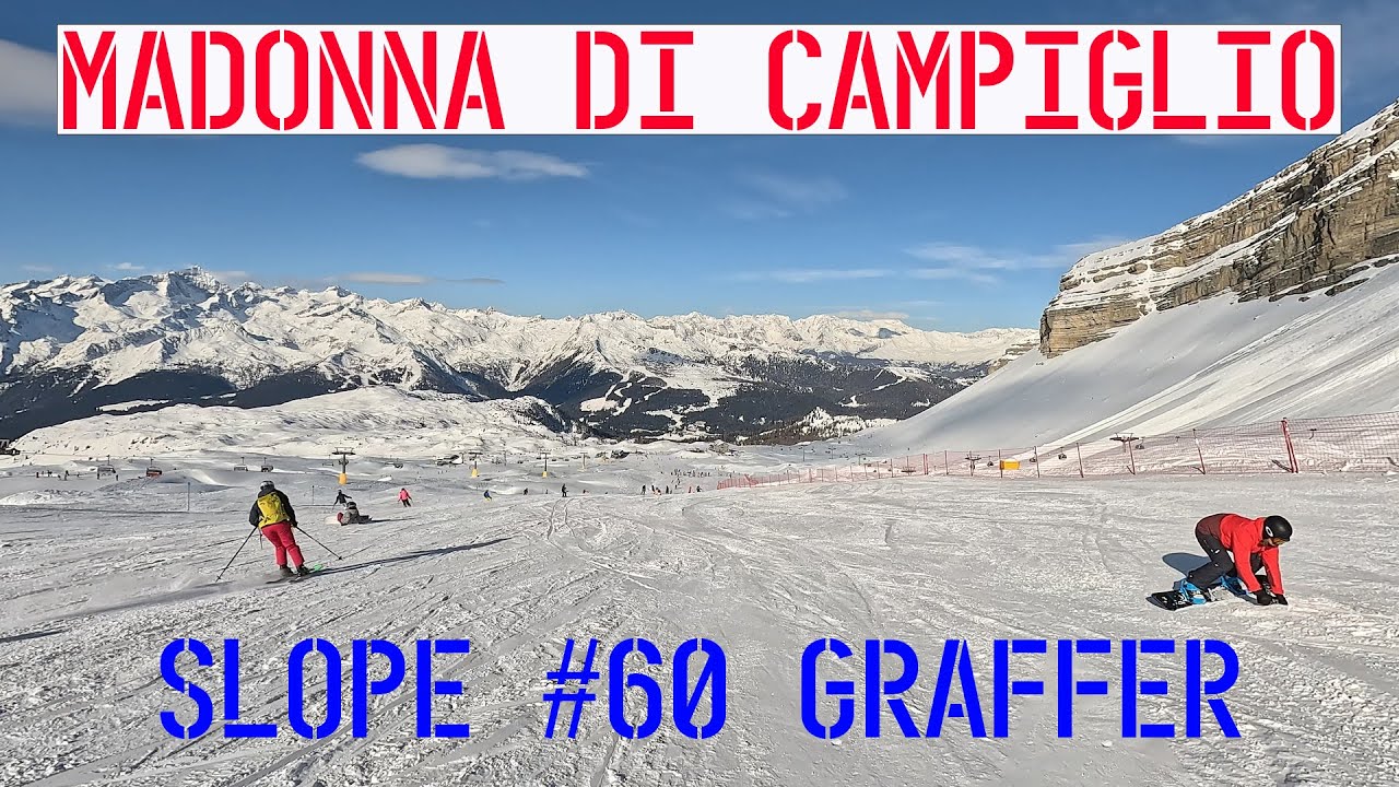 MADONNA DI CAMPIGLIO - GROSTE' - GRAFFER SLOPE #60