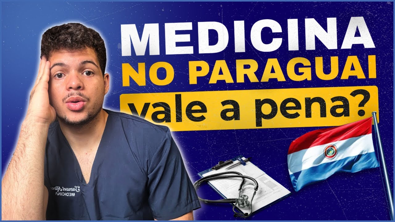 Como é fazer medicina no PARAGUAI?