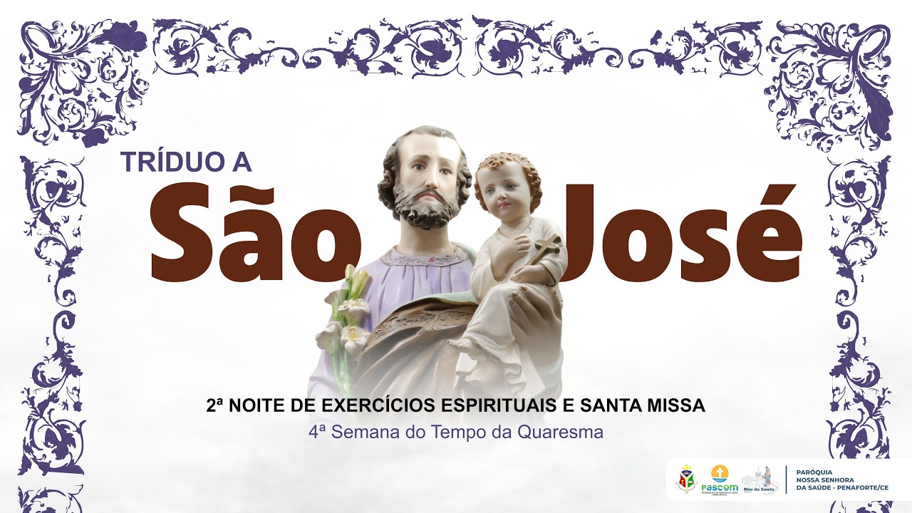 2ª Noite do Tríduo a São José | Santa Missa | Terça-feira (17/03/2026)