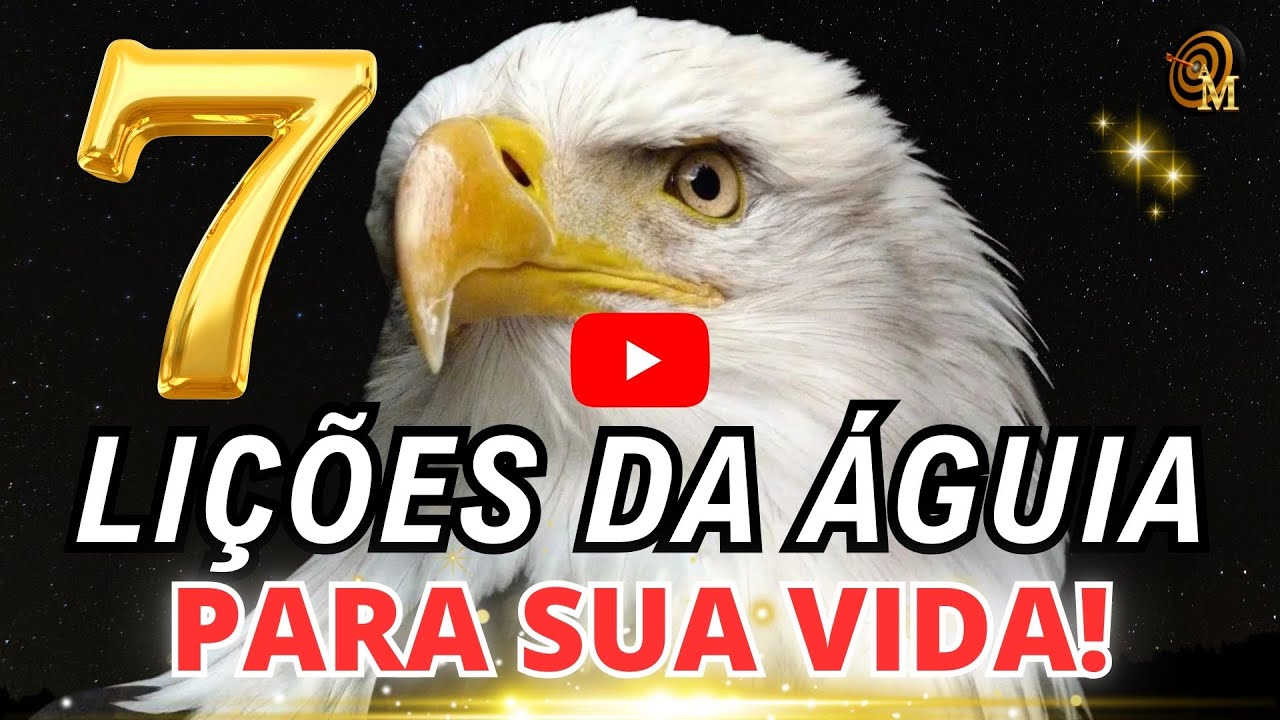 ⚠️PARE DE FRACASSAR JÁ! Aprenda a SABEDORIA da Águia para sua VIDA!