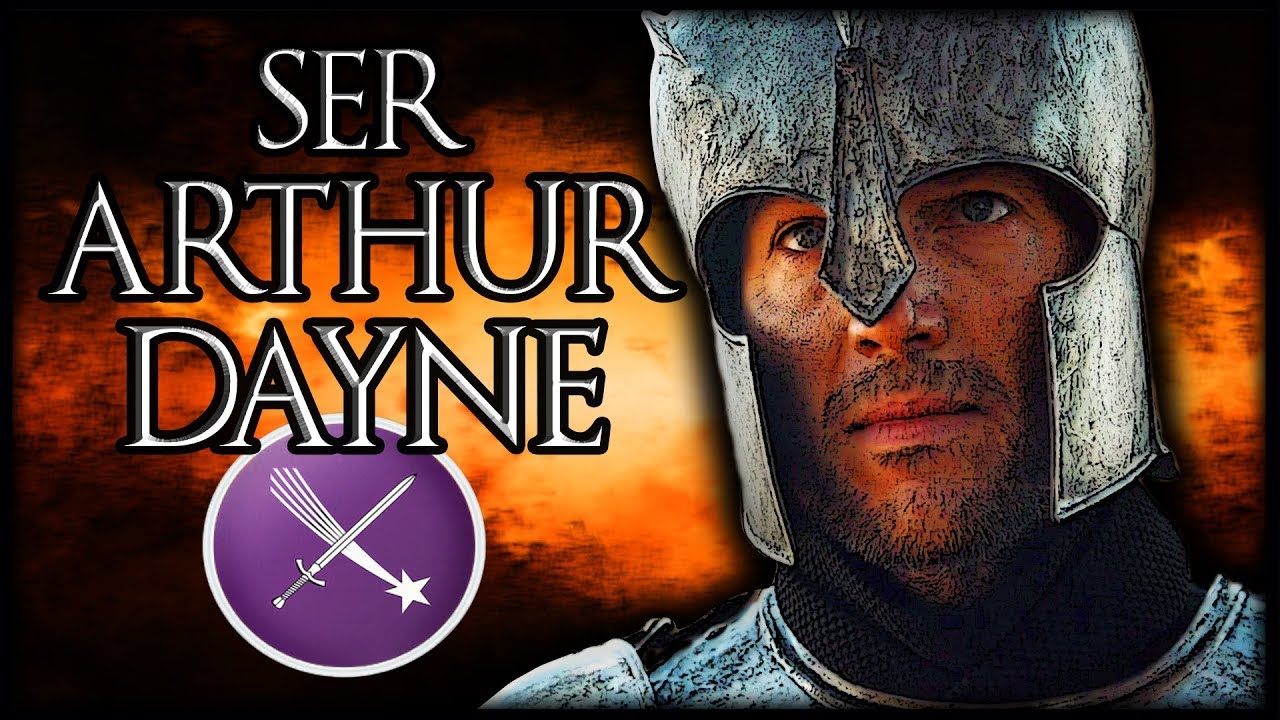 Ser Arthur Dayne 