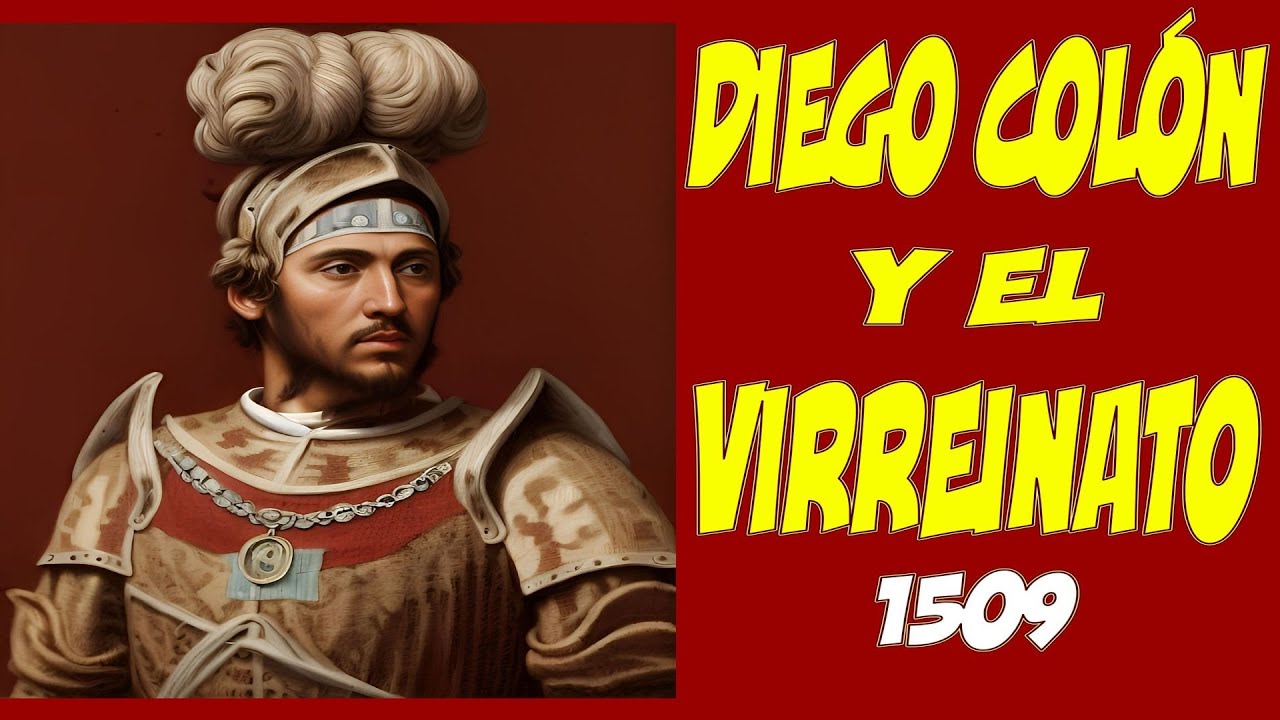Diego Col&oacute;n Y Su Virreinato - 1509